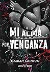 Mi alma por venganza