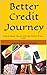 Better Credit Journey: Step...