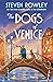 The Dogs of Venice