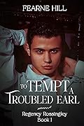 To Tempt a Troubled Earl