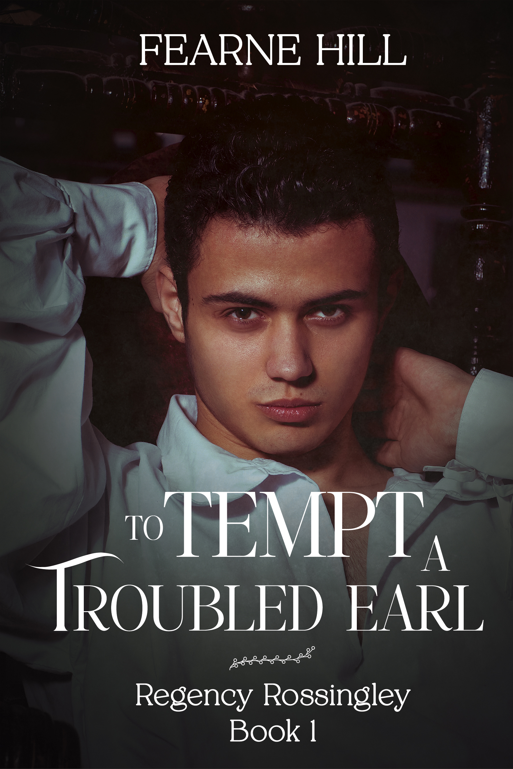 To Tempt a Troubled Earl (Regency Rossingley, #1)