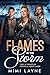 Flames in the Storm: Histor...