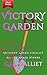 Victory Garden by G.M. Malliet Victory Garden by G.M. Malliet