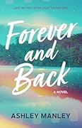 Forever and Back