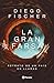 La Gran Farsa: Retrato de u...