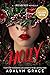 Holly (Belladonna, #3.5)