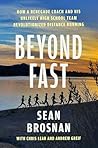 Beyond Fast: How ...