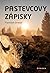 Pastevcovy zápisky