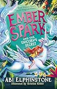 Ember Spark and the Unicorn's Secret