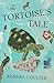 The Tortoise's Tale: A Novel