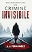 Un crimine invisibile (Crimini impercettibili, #1)