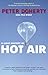 Light History of Hot Air by Peter Doherty