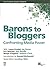 Barons To Bloggers: Confron...