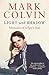 Light and Shadow by Mark Colvin
