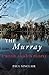 Murray: A River And Its People