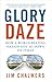 Glory Daze: How a world-bea...