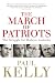 March Of Patriots: The Stru...