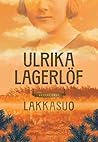 Lakkasuo by Ulrika Lagerlöf