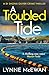 A Troubled Tide: A gripping police procedural from an exciting new voice in Scottish crime (Detective Shona Oliver)