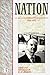 Nation: The Life of an independent journal of opinion 1958-1972