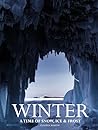 Winter: A Time of...