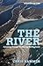 River: A Journey Through The Murray-Darling Basin