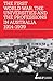 First World War, the Universities and the Professions in Aust... by Kate Darian-Smith