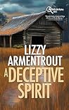 A Deceptive Spirit