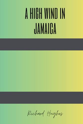 A High Wind in Jamaica