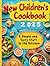 New Children's Cookbook 2025 by Ethan Vale