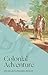 Colonial Adventure