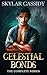 Celestial Bonds by Skylar Cassidy