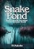 Snake Pond (Southern Appalachian Noir)