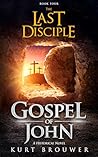 The Last Disciple by Kurt  Brouwer