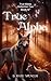 True Alpha (True Mates Coll...