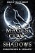 of Mages, Claw, and Shadows...