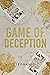 Game of Deception by Stephanie  C.