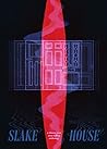Slake House