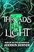 Threads of Light: Book 2 of the Vitalian Chronicles