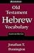 Old Testament Hebrew Vocabulary: Learn on the Go