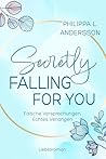Secretly Falling ...