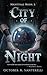 City of Night by October K Santerelli City of Night by October K Santerelli
