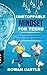 Unstoppable Mindset for Teens