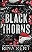 Black Thorns (Thorns Duet, #2)
