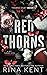 Red Thorns (Thorns Duet, #1)