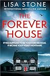 The Forever House...