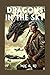 Dragons in the Sky: Book On...