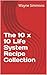 The 10 x 10 Life System Rec...