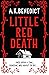 Little Red Death