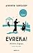 Evreka! Bilimin Doğuşu